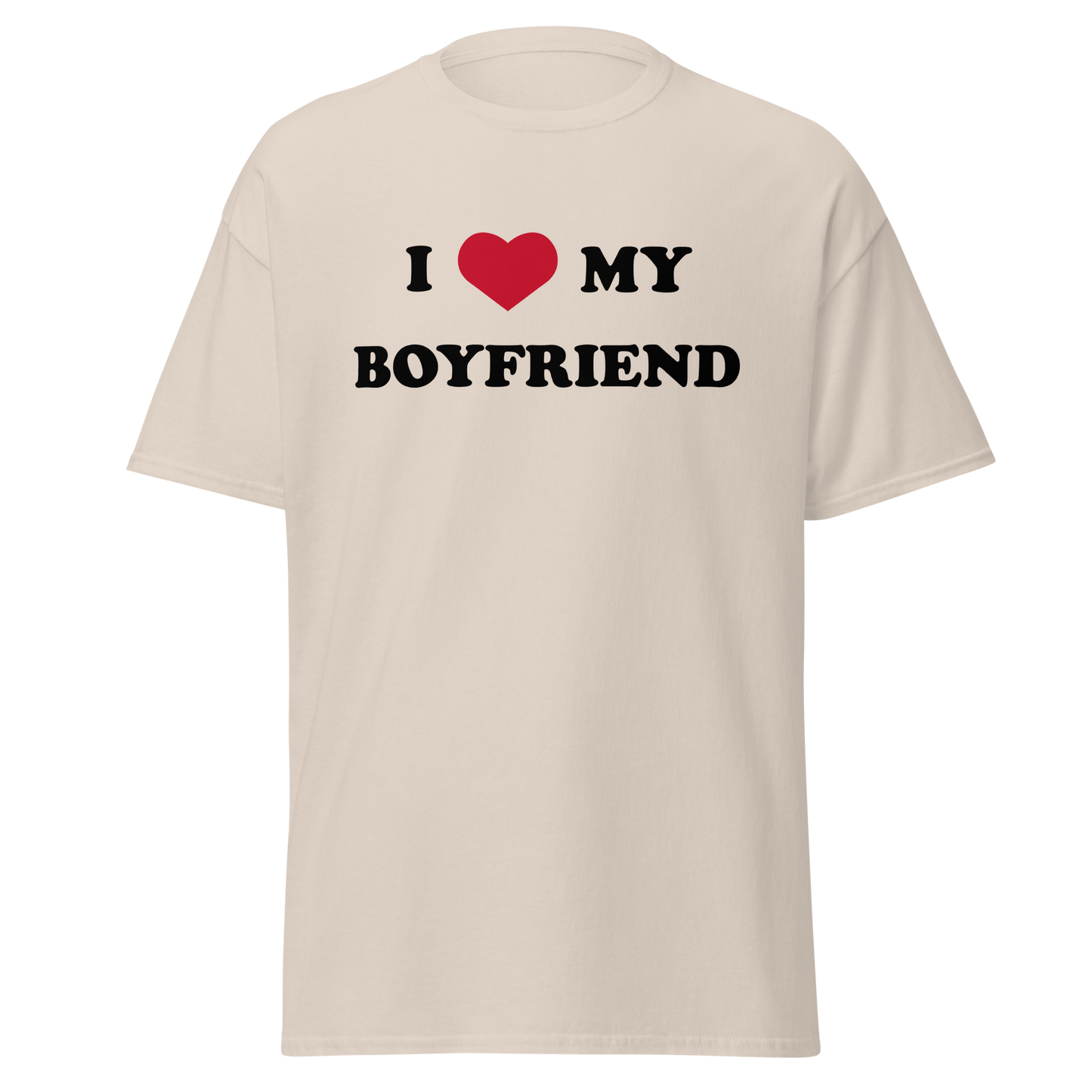 "I love my boyfriend" T-Shirt