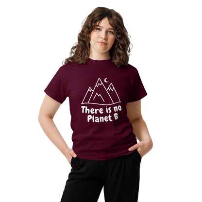 „There is no Planet B“ T-Shirt