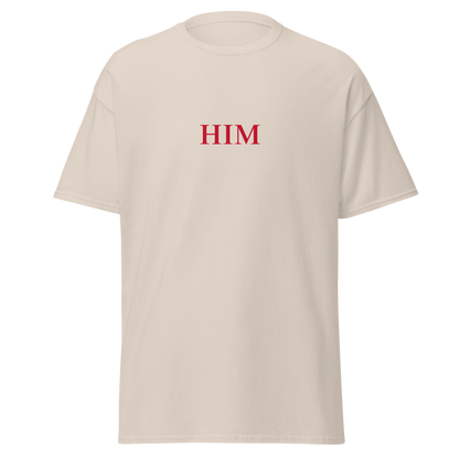 "Him" T-Shirt