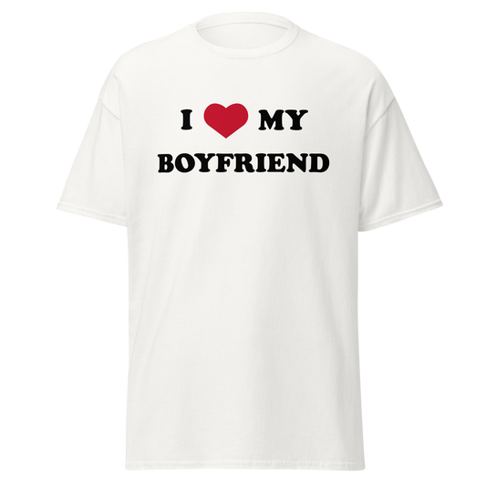 "I love my boyfriend" T-Shirt