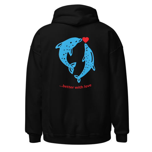 Life is better with Love Unisex-Hoodie